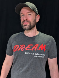 Dice Rule Everything Around Me T-Shirt